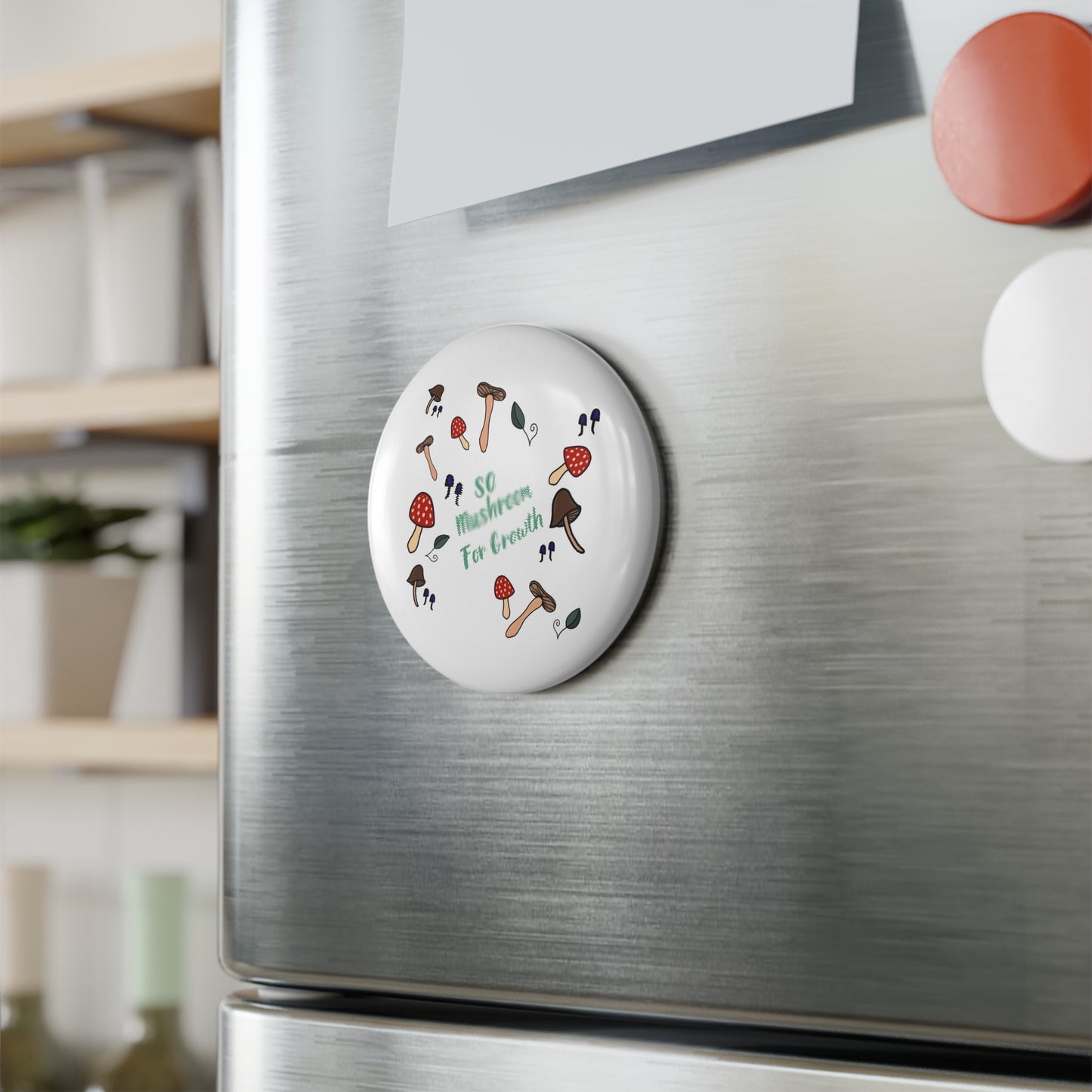 Mushroom Button Magnet - Limited EOS